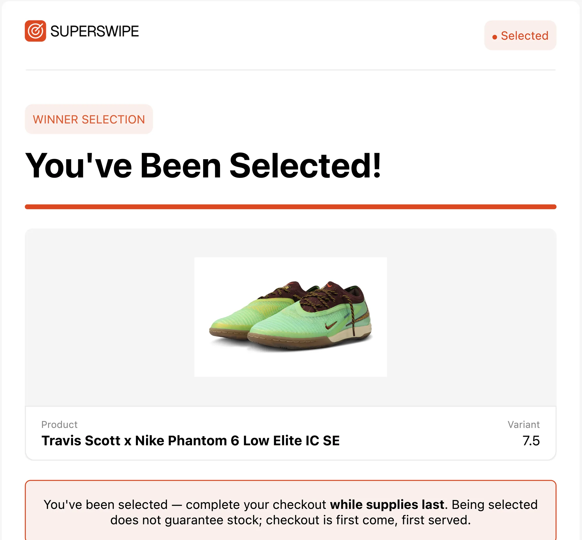 Winner email, You've been selected, complete your checkout while supplies last